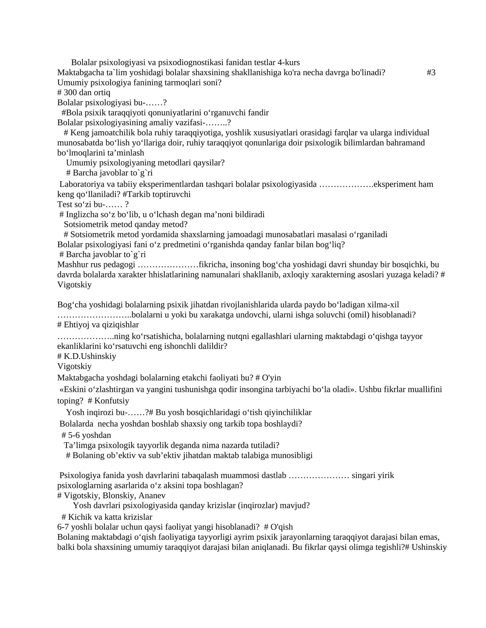 Bolalar psixologiyasi va psixodiognostikasi fanidan testlar 4-kurs 1