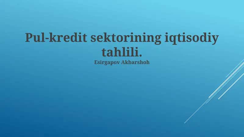 Kredit bozorining iqtisodiy tahlili 1
