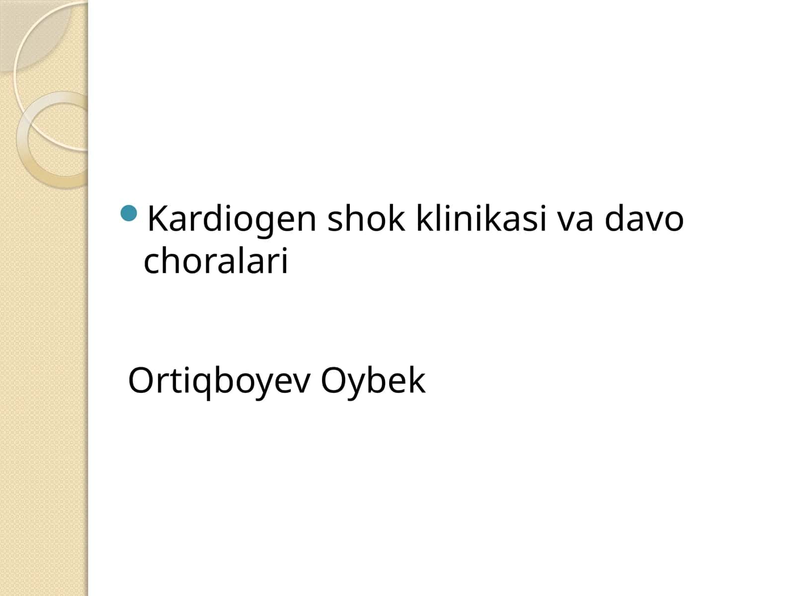 Kardiogen shok klinikasi va davo choralari 1