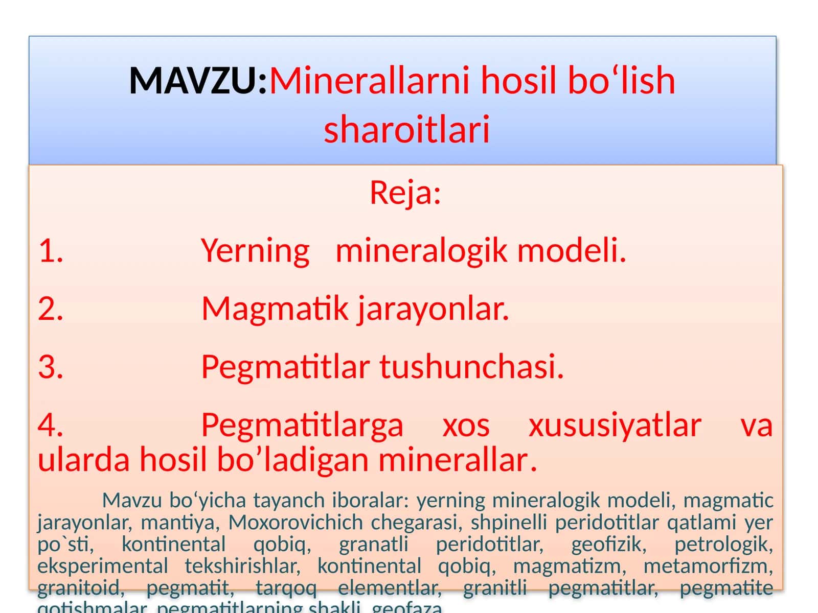 Minerallarni hosil bo‘lish sharoitlari 1