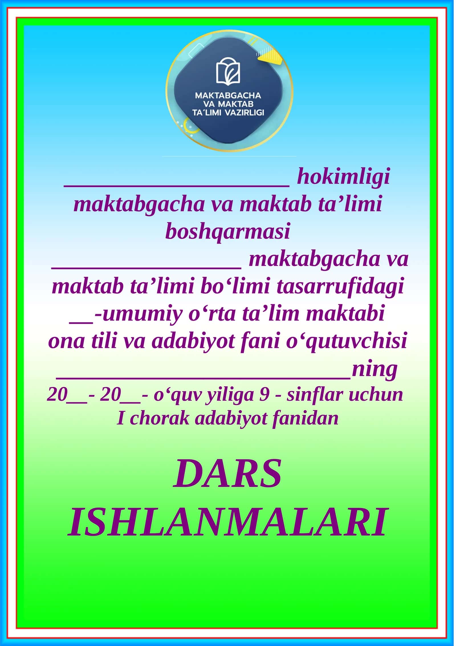 I chorak adabiyot fanidan DARS ISHLANMALARI 1