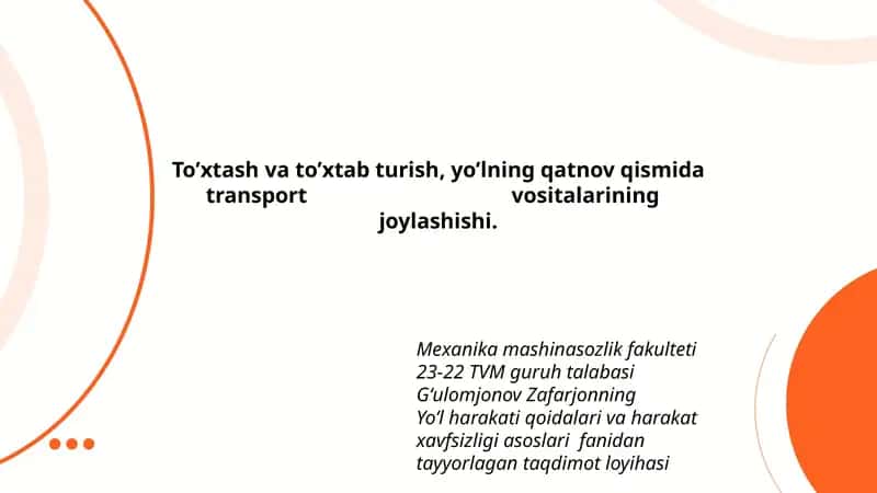 Yo’l harakati qoidalari va harakat xavfsizligi asoslari fanidan tayyorlagan taqdimot loyihasi 1