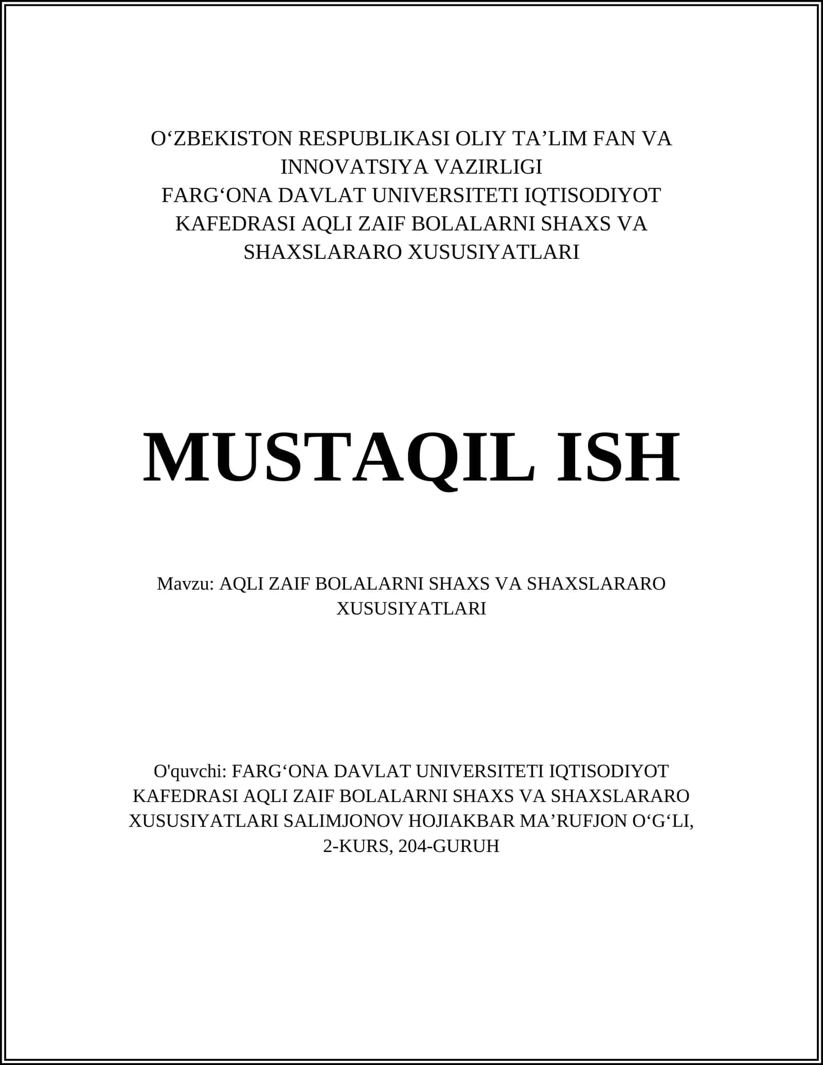 AQLI ZAIF BOLALARNI SHAXS VA SHAXSLARARO XUSUSIYATLARI MUSTAQIL ISH 1