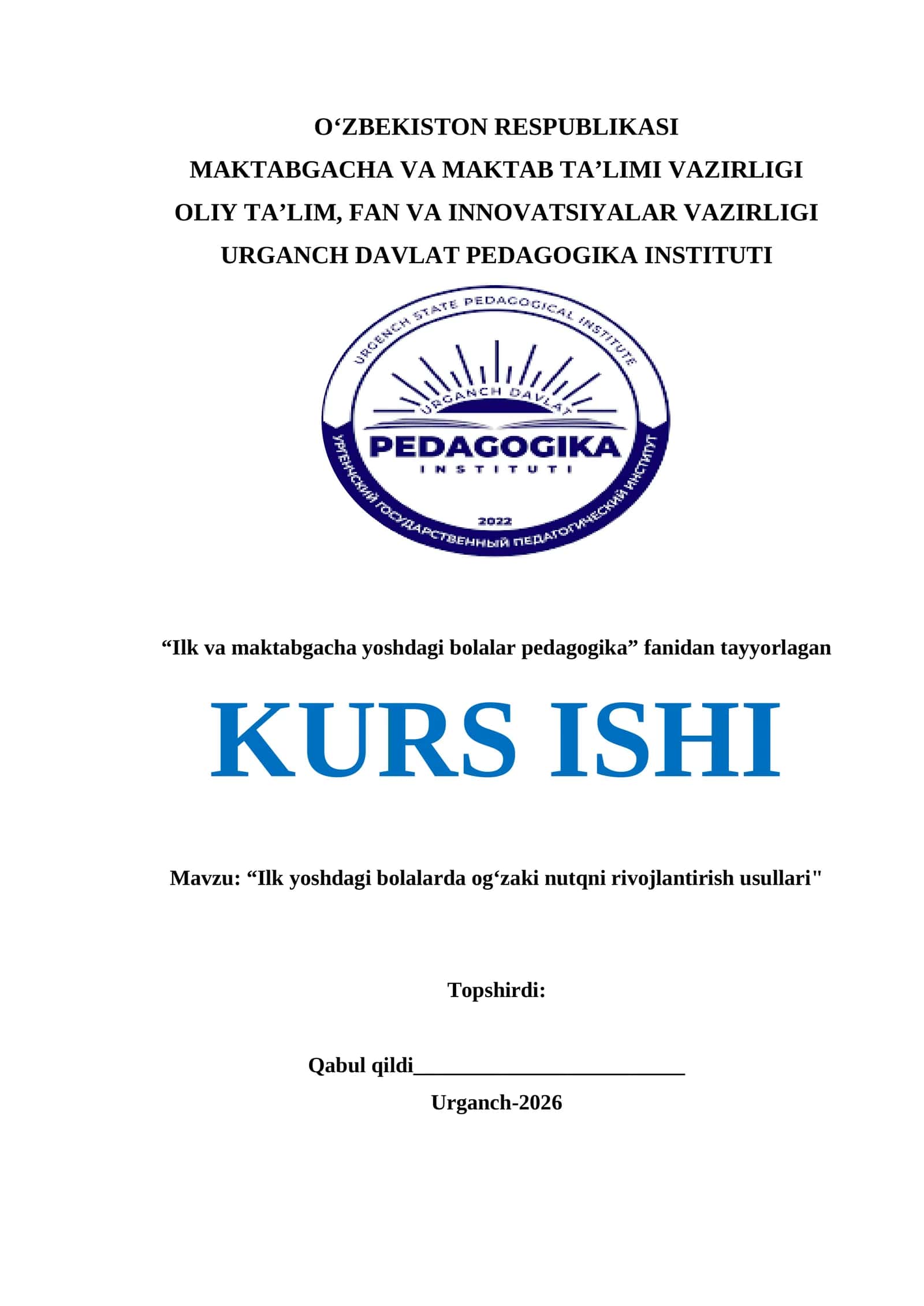 Ilk yoshdagi bolalarda og‘zaki nutqni rivojlantirish usullari KURS ISHI 1