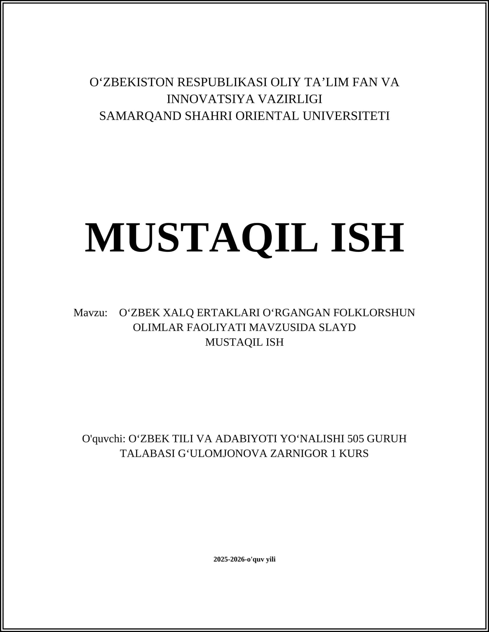 OʻZBEK XALQ ERTAKLARI OʻRGANGAN FOLKLORSHUN OLIMLAR FAOLIYATI MAVZUSIDA SLAYD 1