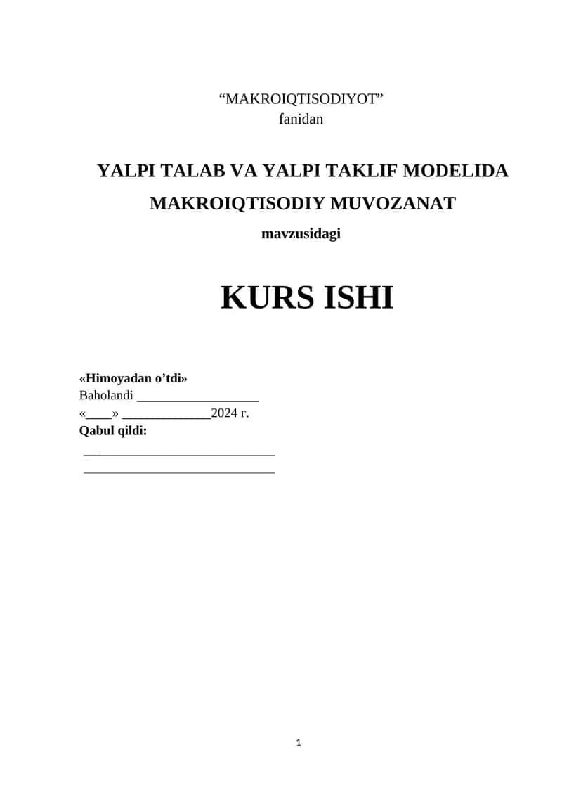YALPI TALAB VA YALPI TAKLIF MODELIDA MAKROIQTISODIY MUVOZANAT 1