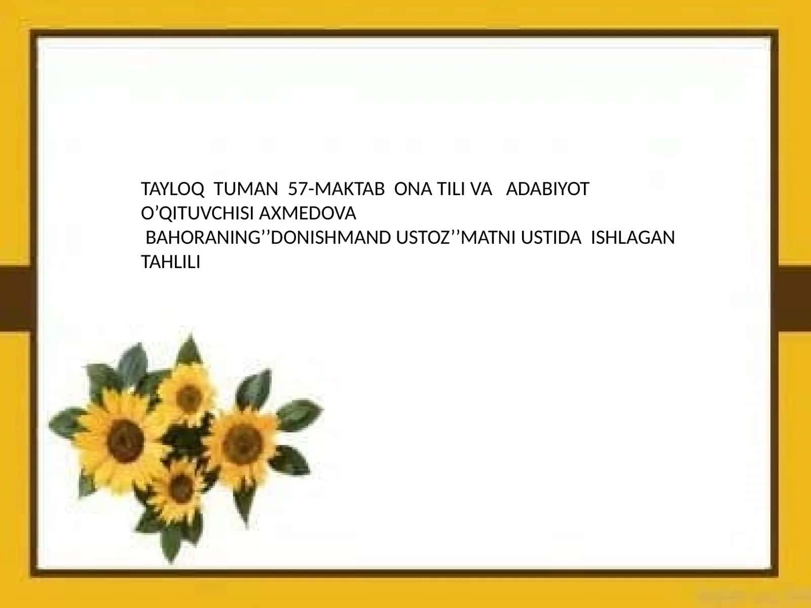 DONISHMAND USTOZ’’MATNI USTIDA ISHLAGAN TAHLILI 1