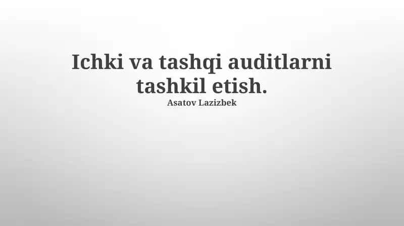 Ichki va Tashqi Auditlar 1