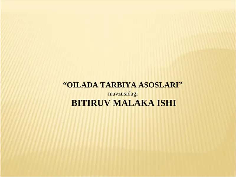 Oilada tarbiya asoslari 1