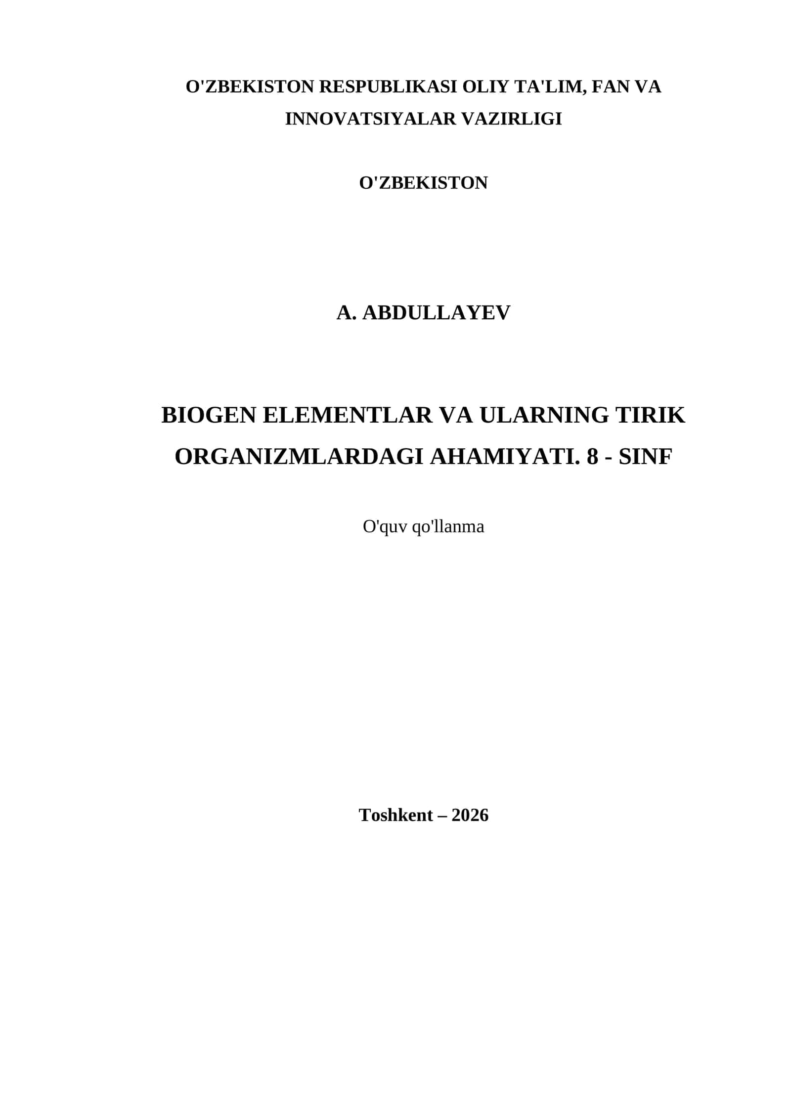 BIOGEN ELEMENTLAR VA ULARNING TIRIK ORGANIZMLARDAGI AHAMIYATI. 8 - SINF 1