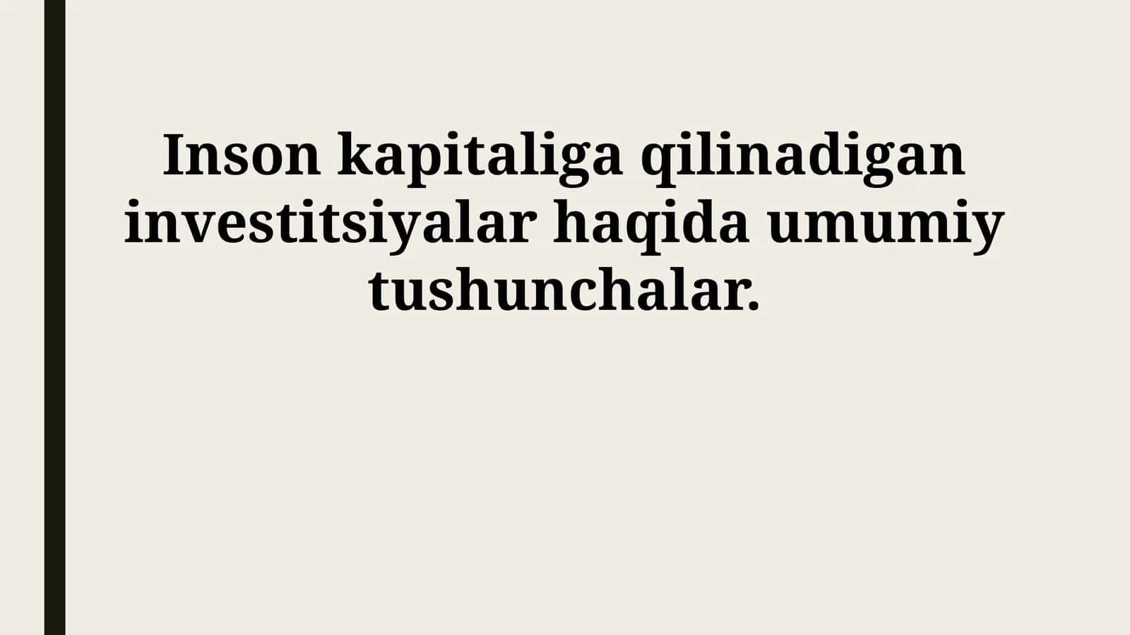 Inson kapitaliga investitsiyalar 1