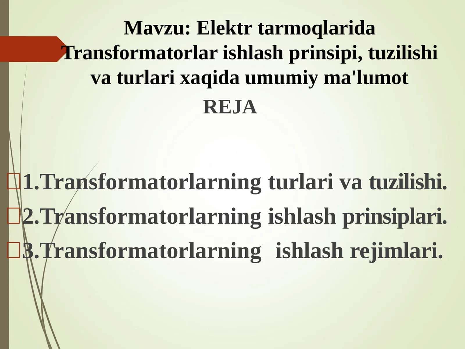 Elektr tarmoqlarida Transformatorlar ishlash prinsipi 1