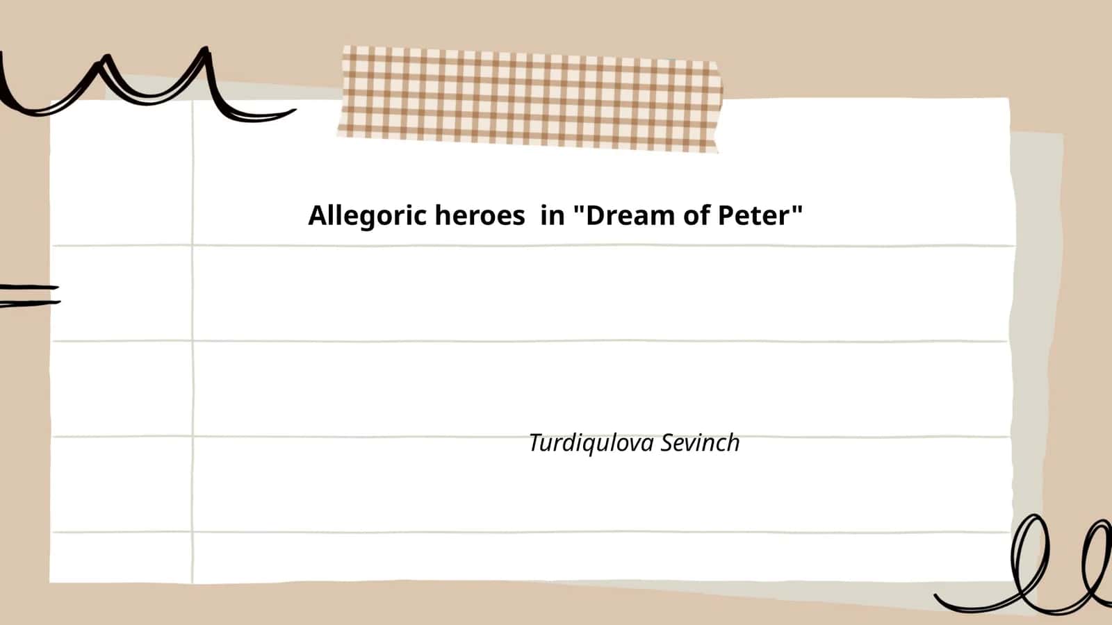 Allegoric heroes in "Dream of Peter" 1