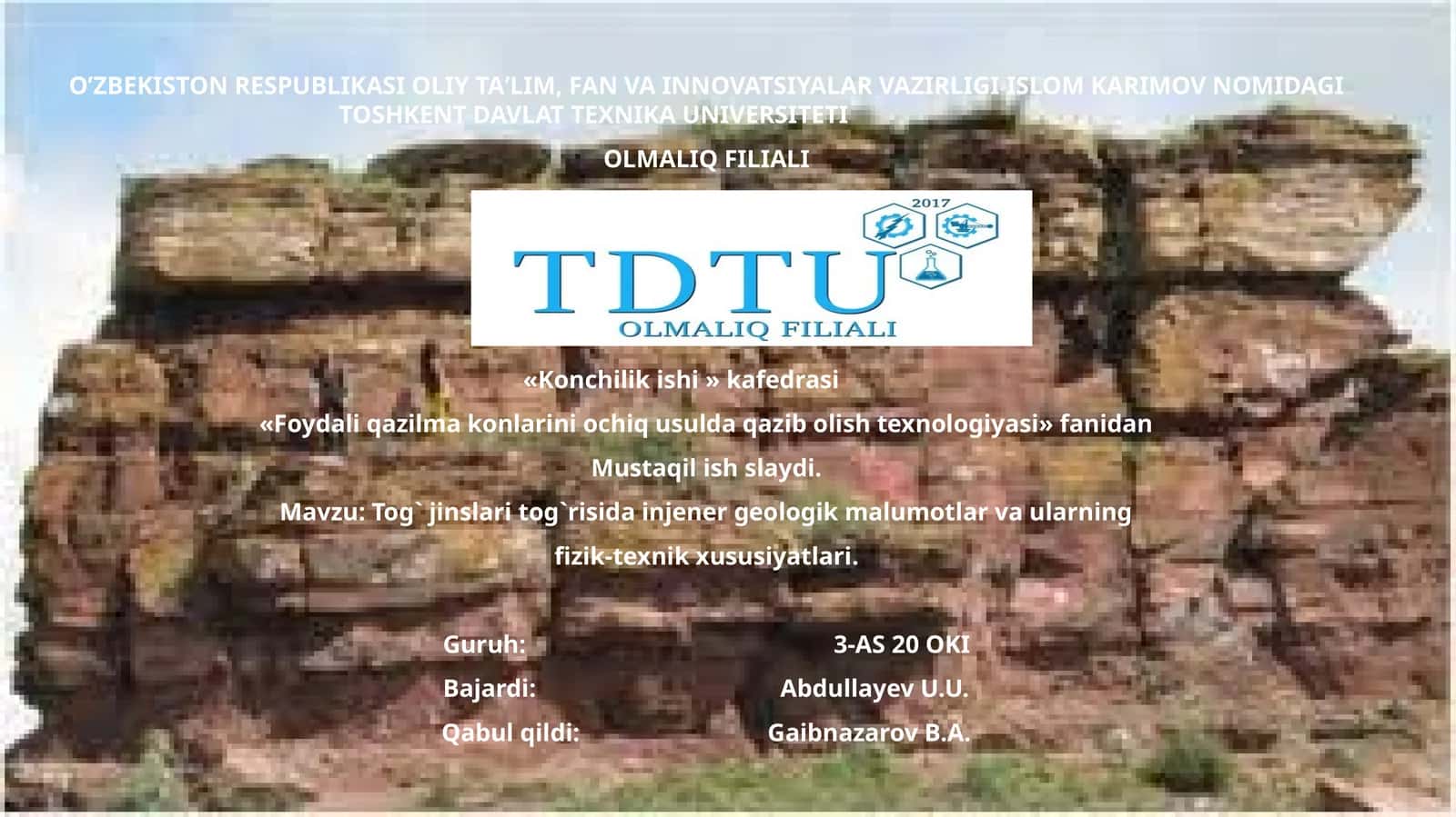 TOG’ JINSLARI TO’G’RISIDA INJENER-GEOLOGIK MA`LUMOTLAR VA ULARNING FIZIK-TEXNIK XUSUSIYATLARI 1