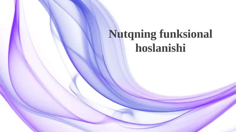 Nutqning funksionalhoslanishi 1