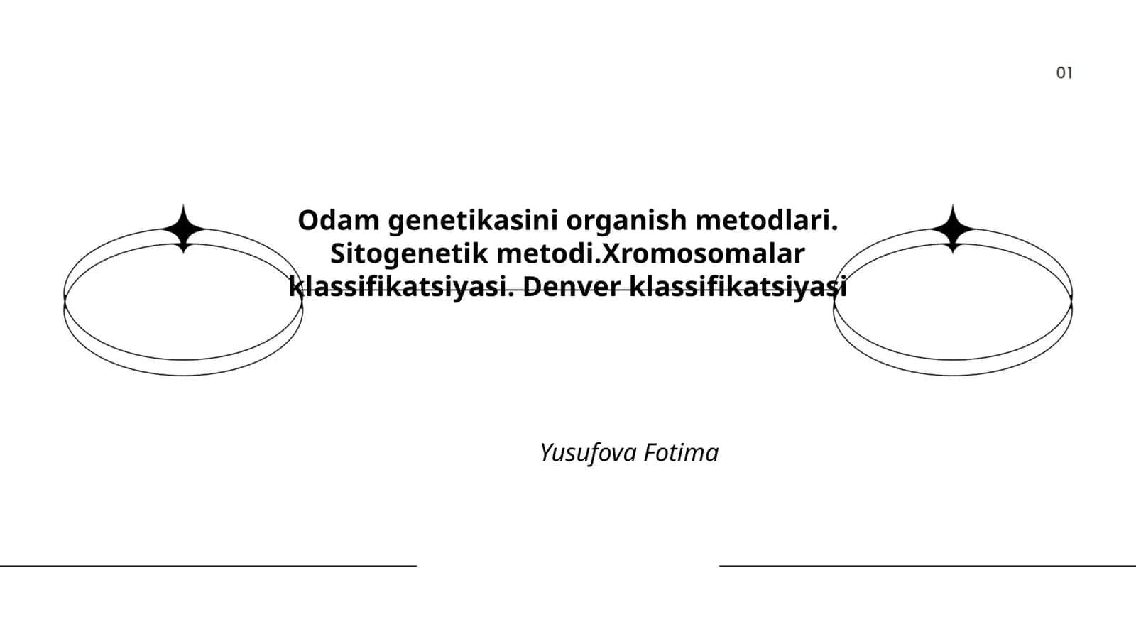 Odam genetikasini organish metodlari. Sitogenetik metodi.Xromosomalar klassifikatsiyasi. Denver klassifikatsiyasi 1