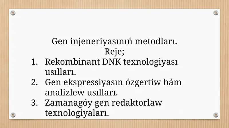 Gen injeneriyasınıń metodları 1