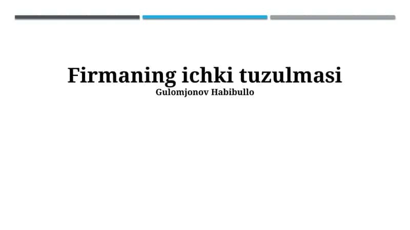 Firmaning ichki tuzulmasi 1