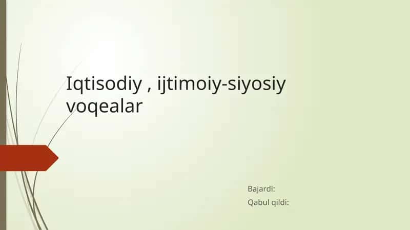 Iqtisodiy, ijtimoiy-siyosiy voqealar 1