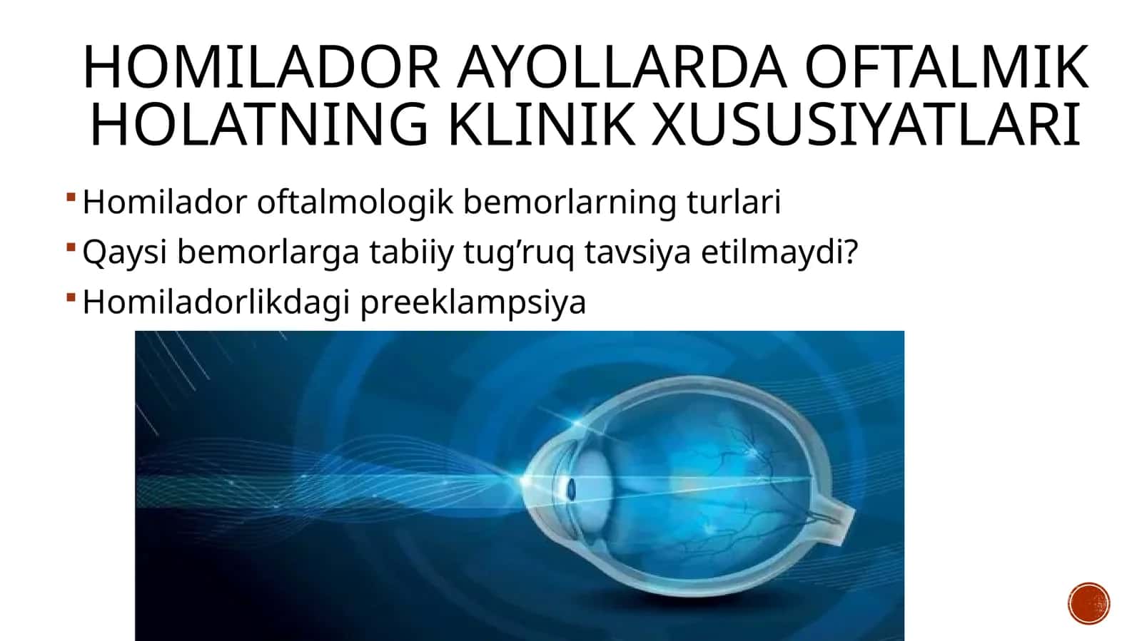 Homilador ayollarda oftalmik holatning klinik xususiyatlari 1