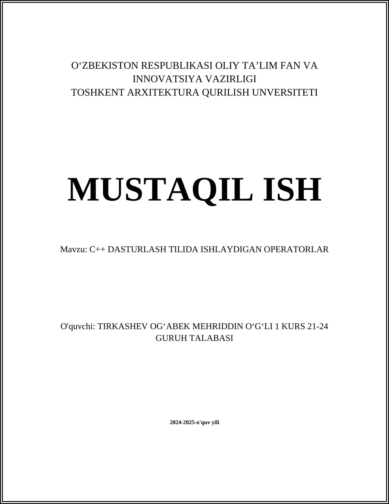C++ DASTURLASH TILIDA ISHLAYDIGAN OPERATORLAR 1