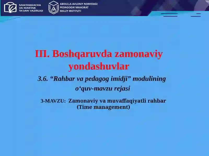 Zamonaviy va muvaffaqiyatli rahbar (Time management)