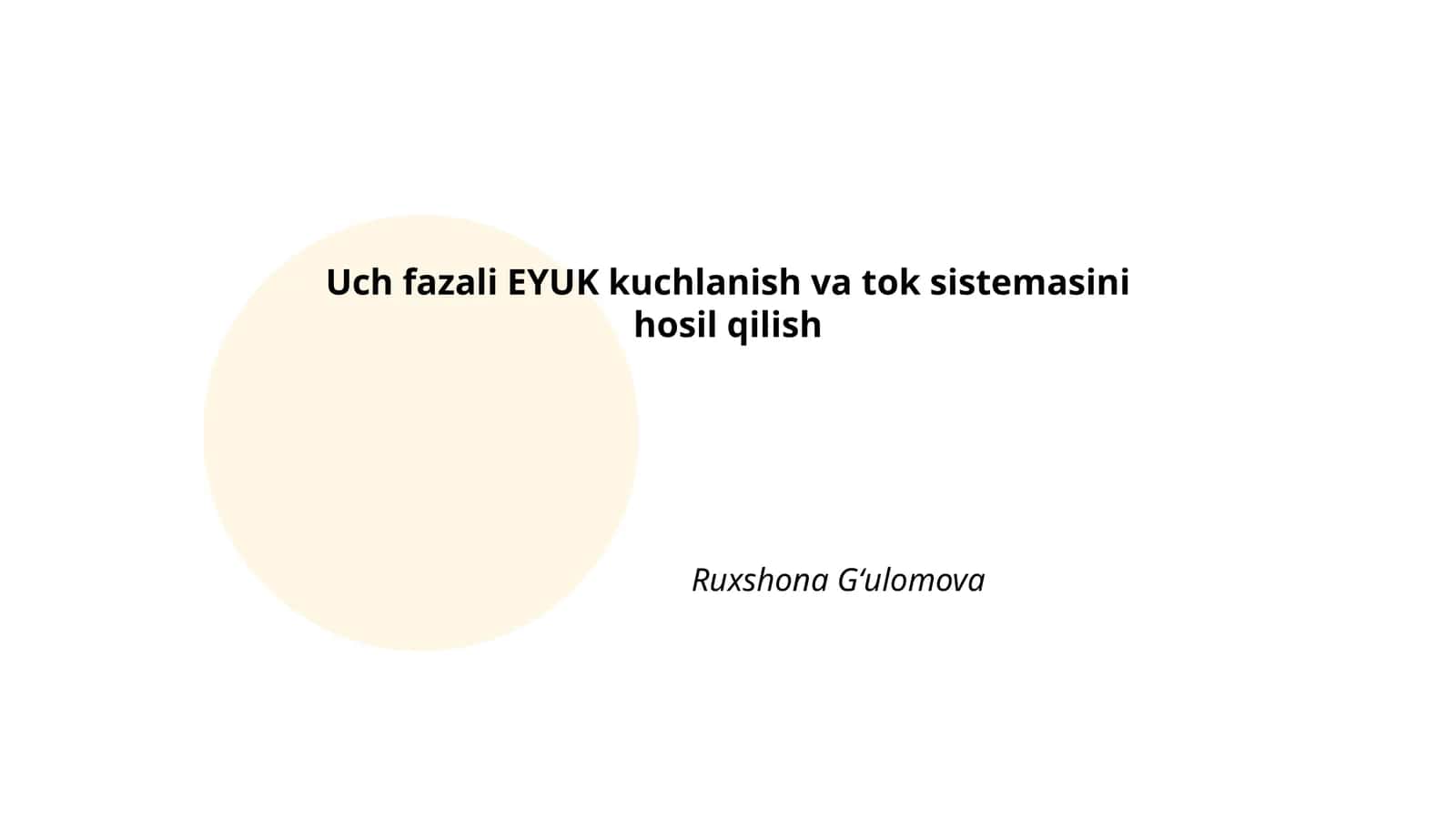 Uch fazali EYUK kuchlanish va tok sistemasini hosil qilish 1