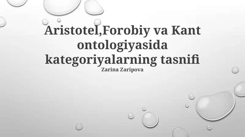 Aristotel,Forobiy va Kant ontologiyasida kategoriyalarning tasnifi 1