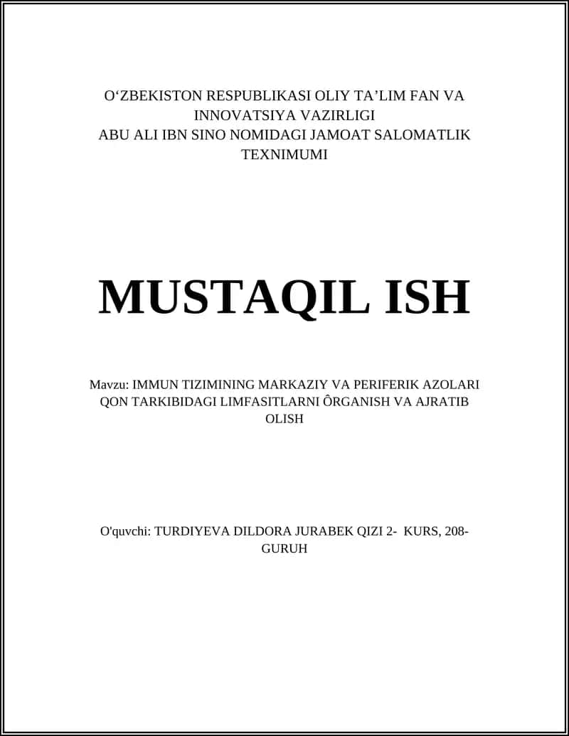 Immun Tizimining Markaziy va Periferik Azolari Qon Tarkibidagi Limfasitlarni Örganish va Ajratib Olish 1