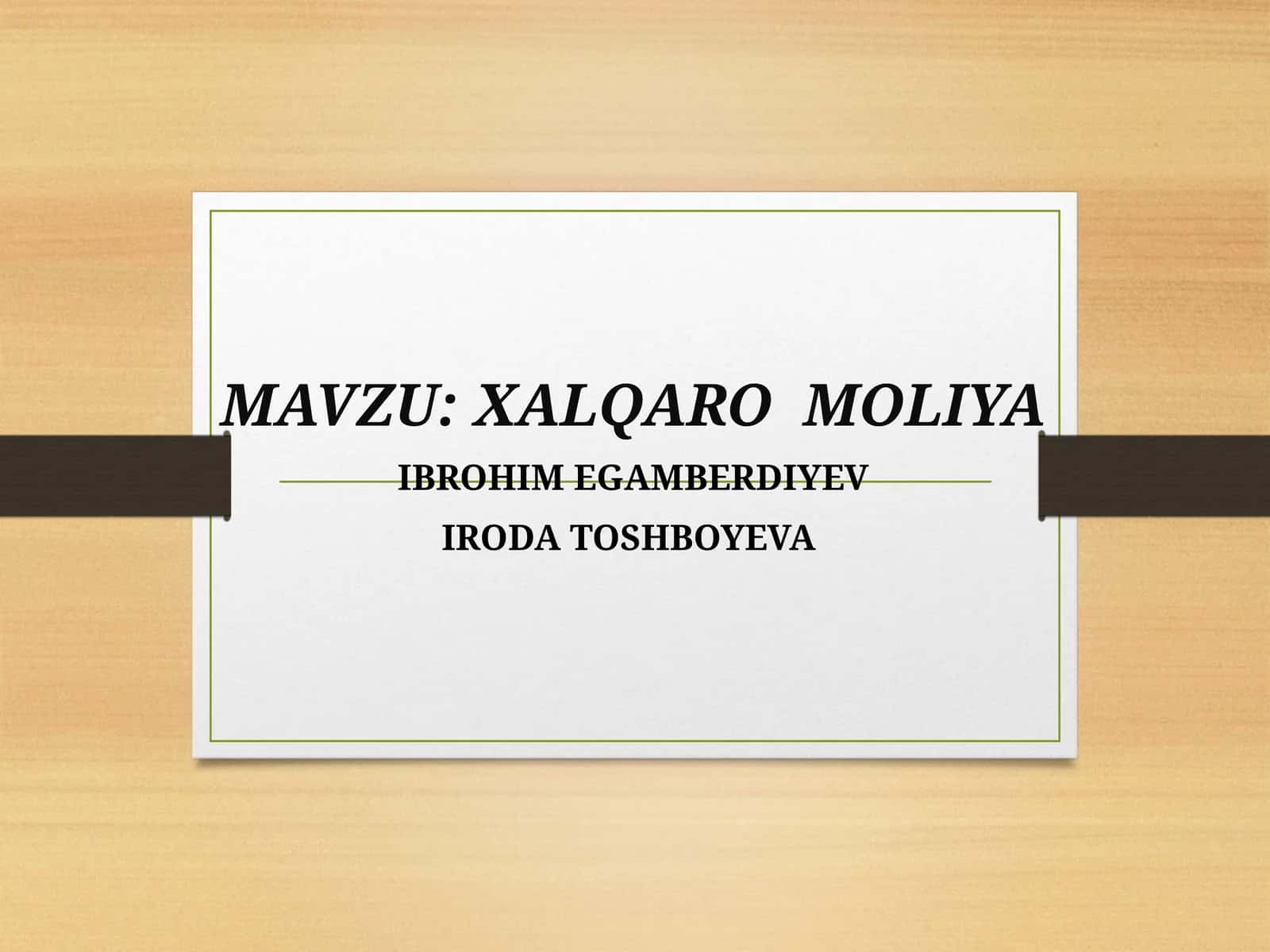 Xalqaro Valyuta Tizimi 1