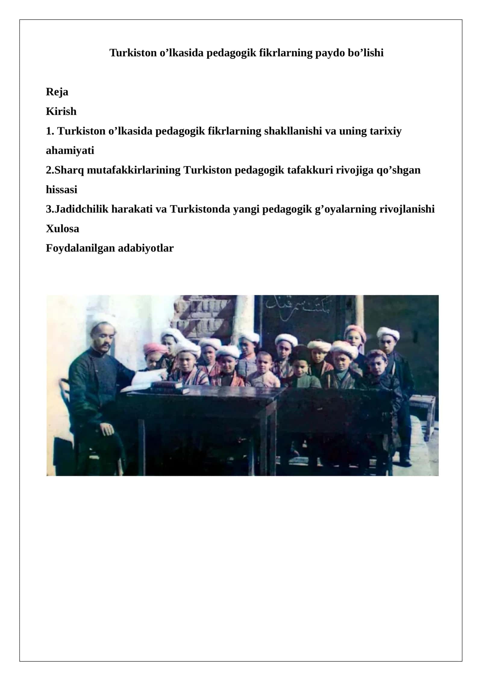 Turkiston o’lkasida pedagogik fikrlarning paydo bo’lishi 1