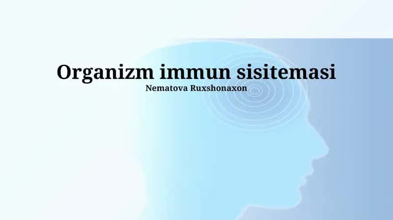 Organizm immun sisitemasi 1
