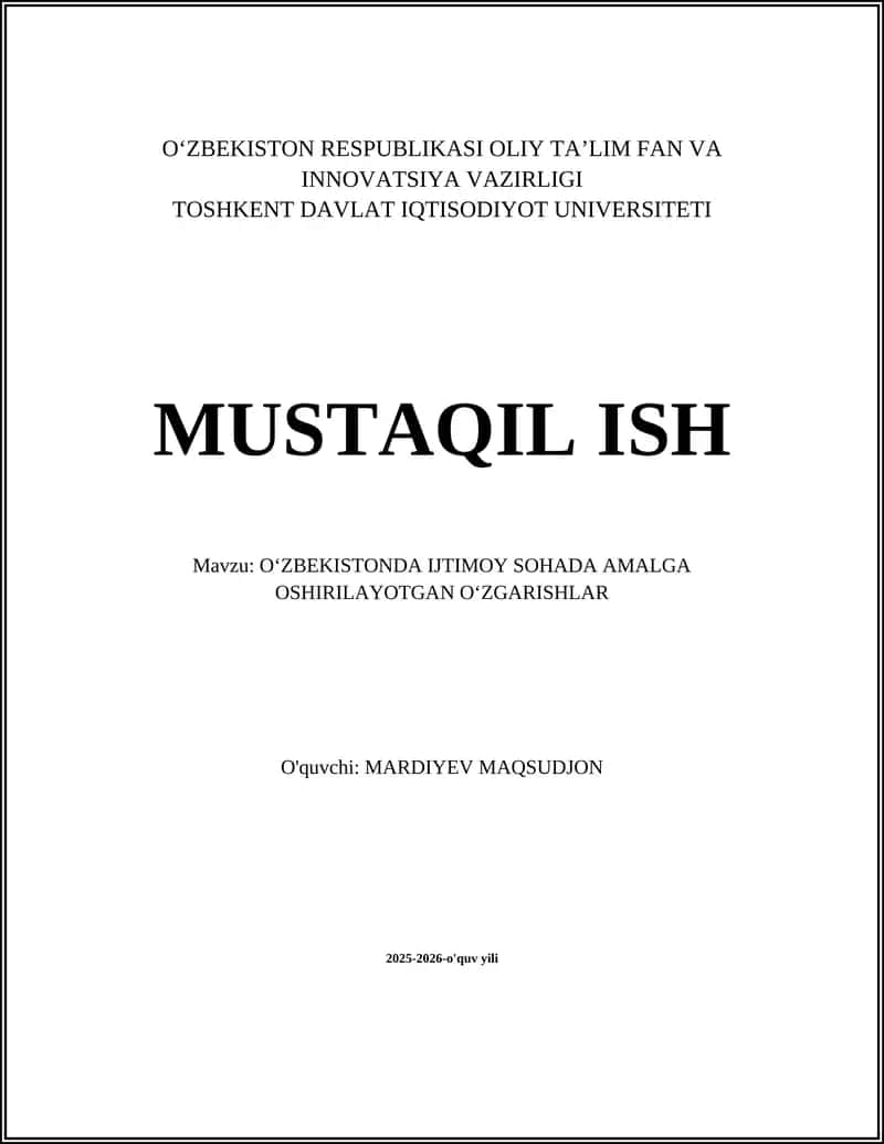 OʻZBEKISTONDA IJTIMOY SOHADA AMALGA OSHIRILAYOTGAN OʻZGARISHLAR 1