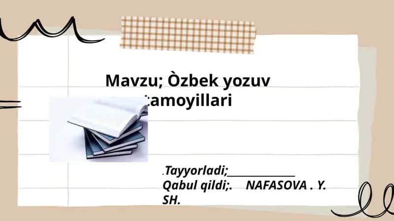 Òzbek yozuv tamoyillari 1