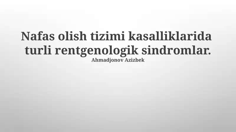 Nafas olish tizimi kasalliklarida turli rentgenologik sindromlar 1