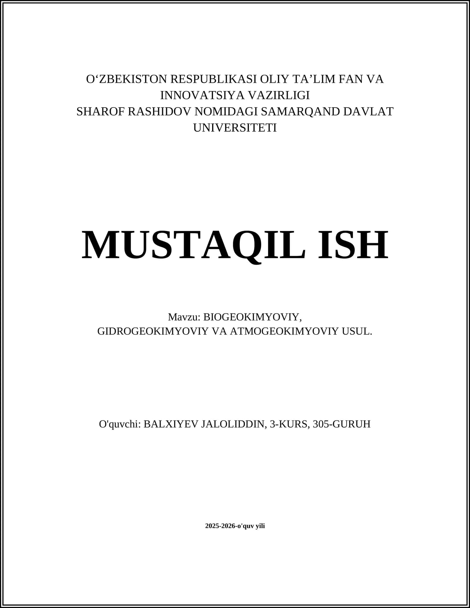 BIOGEOKIMYOVIY, GIDROGEOKIMYOVIY VA ATMOGEOKIMYOVIY USUL 1