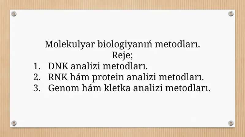 Molekulyar Biologiya Metodlari 1