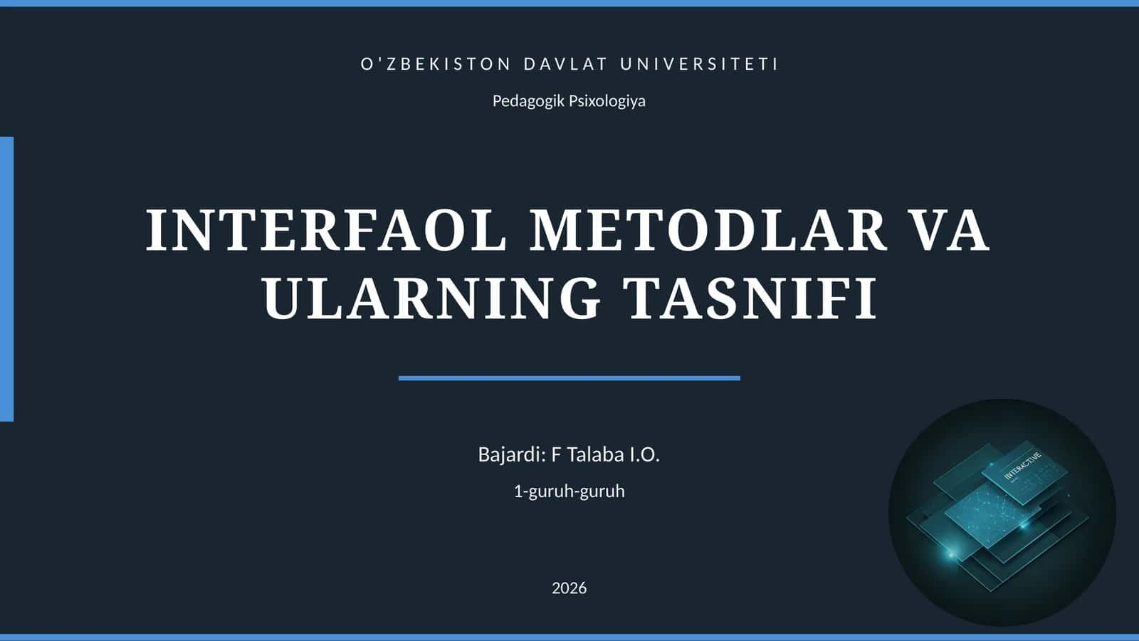 INTERFAOL METODLAR VA ULARNING TASNIFI 1