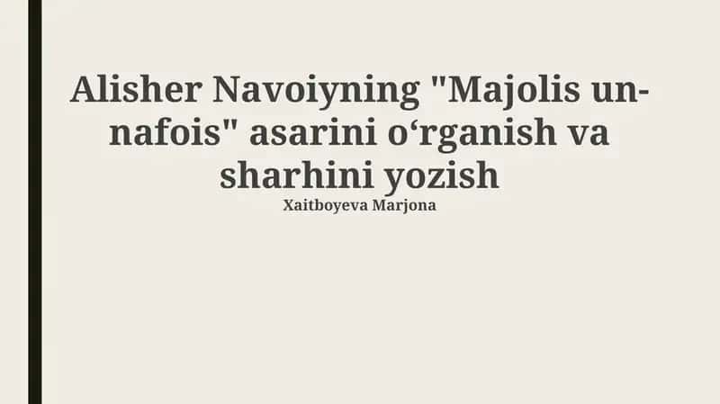 Majolis un-nafois asarini oʻrganish va sharhini yozish 1