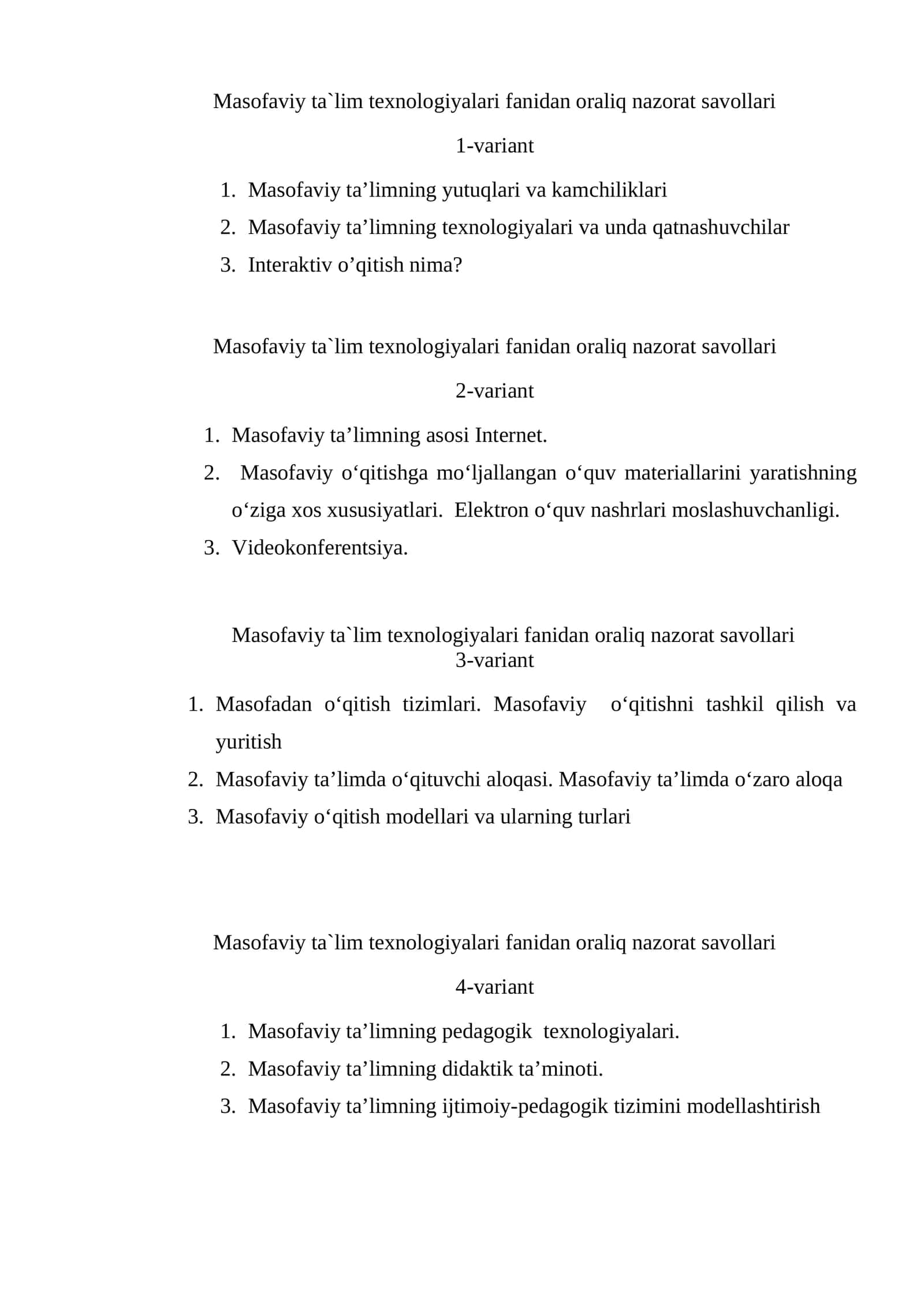 Masofaviy ta`lim texnologiyalari fanidan oraliq nazorat savollari 1