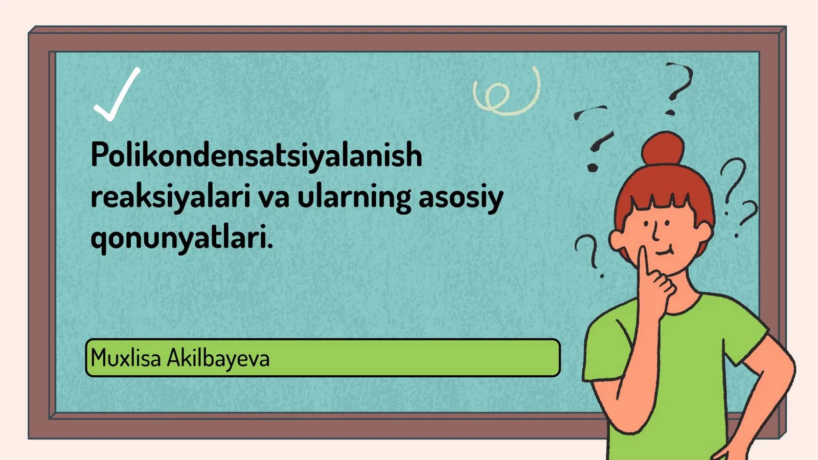 Polikondensatsiyalanish reaksiyalari va ularning asosiy qonunyatlari. 1