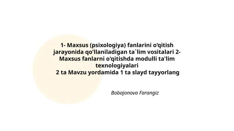 Maxsus (psixologiya) fanlarini o‘qitish jarayonida qo'llaniladigan ta`lim vositalari 1