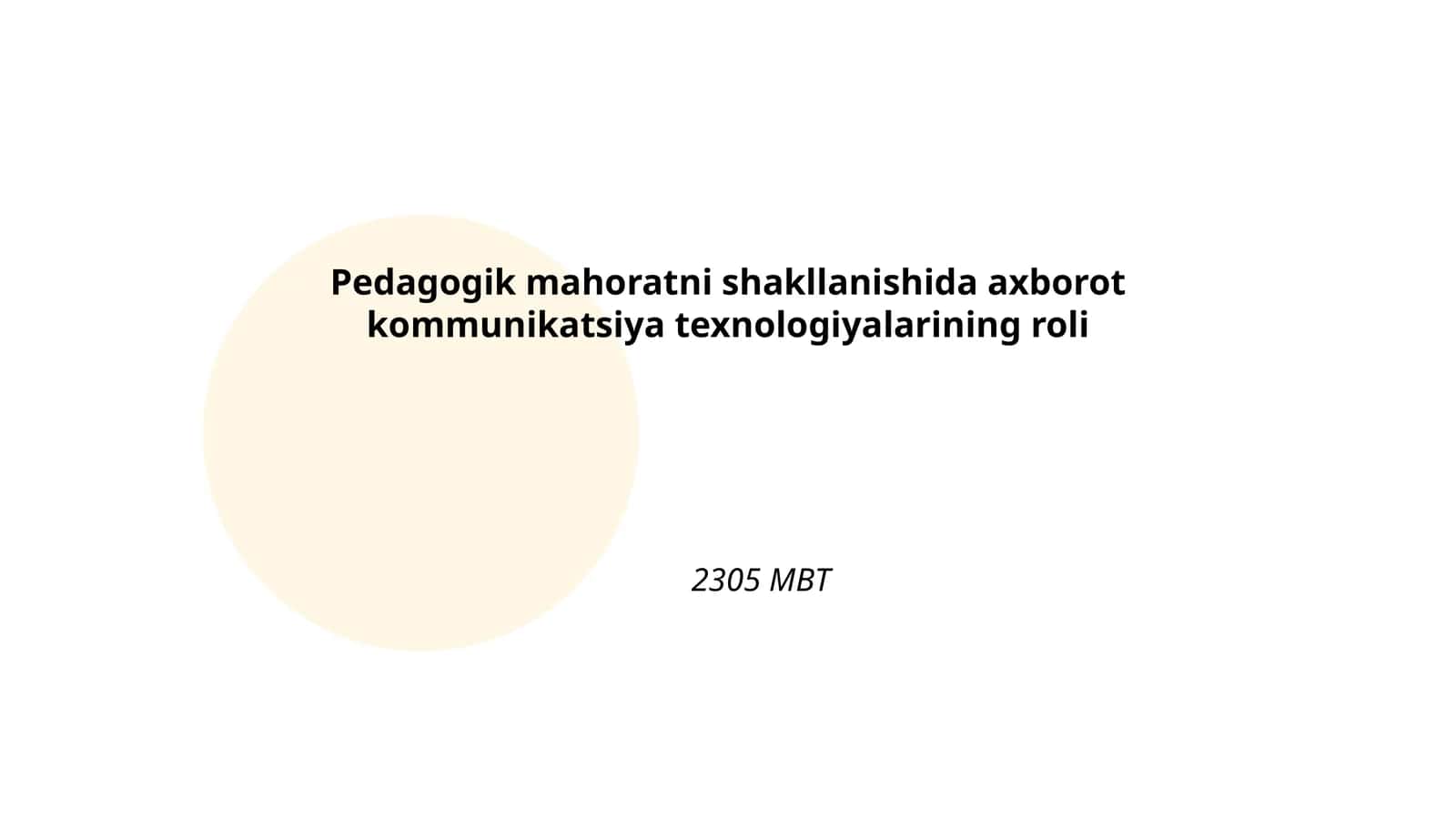 Axborot texnologiyalari (AT) pedagogik mahoratni oshirish 1