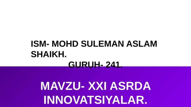 XXI asr innovatsiyalari 1
