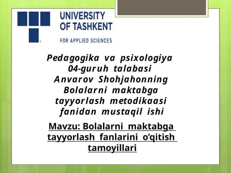 Bolalarni maktabga tayyorlash fanlarini o’qitish tamoyillari 1