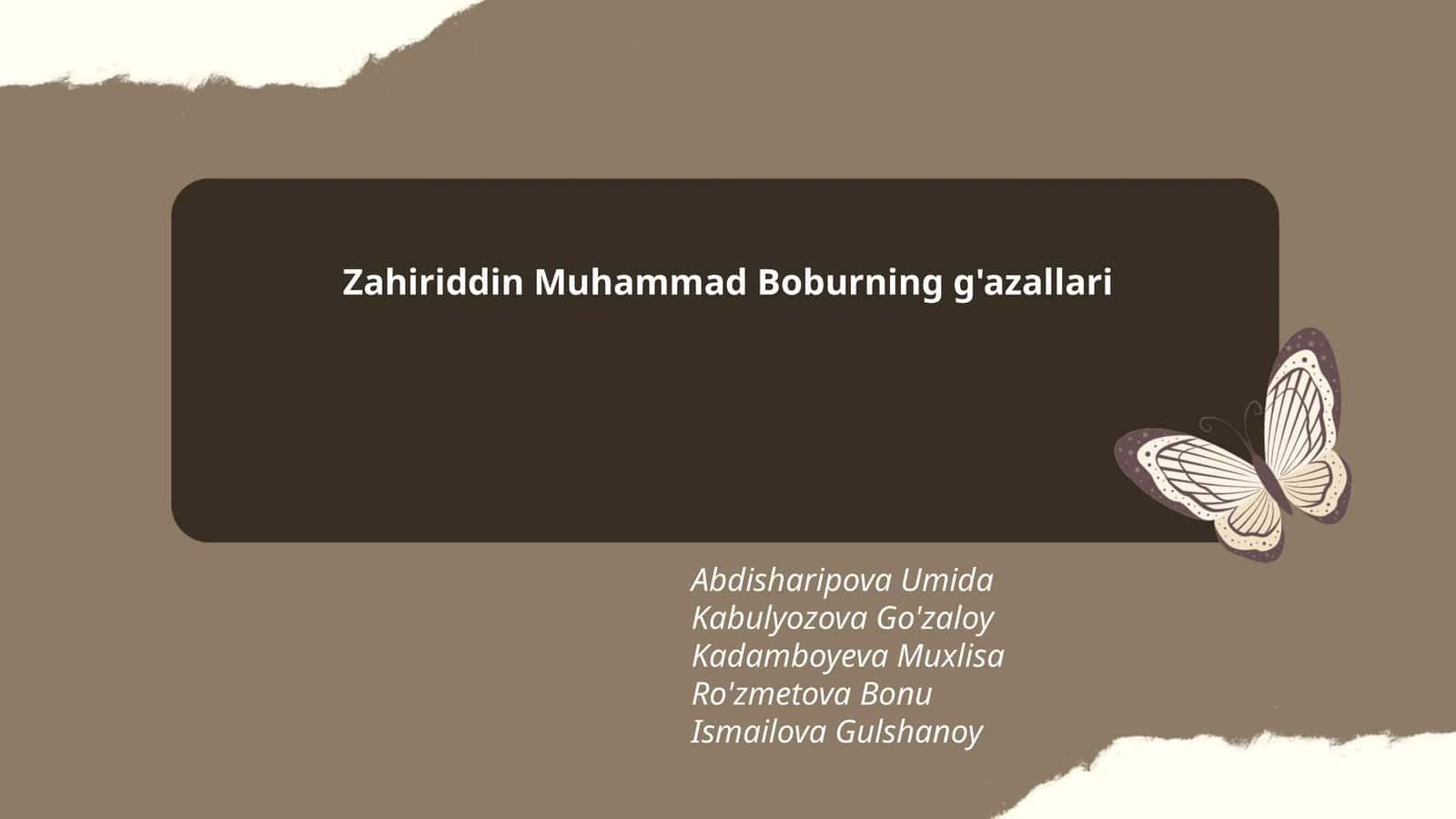 Zahiriddin Muhammad Boburning g'azallari 1