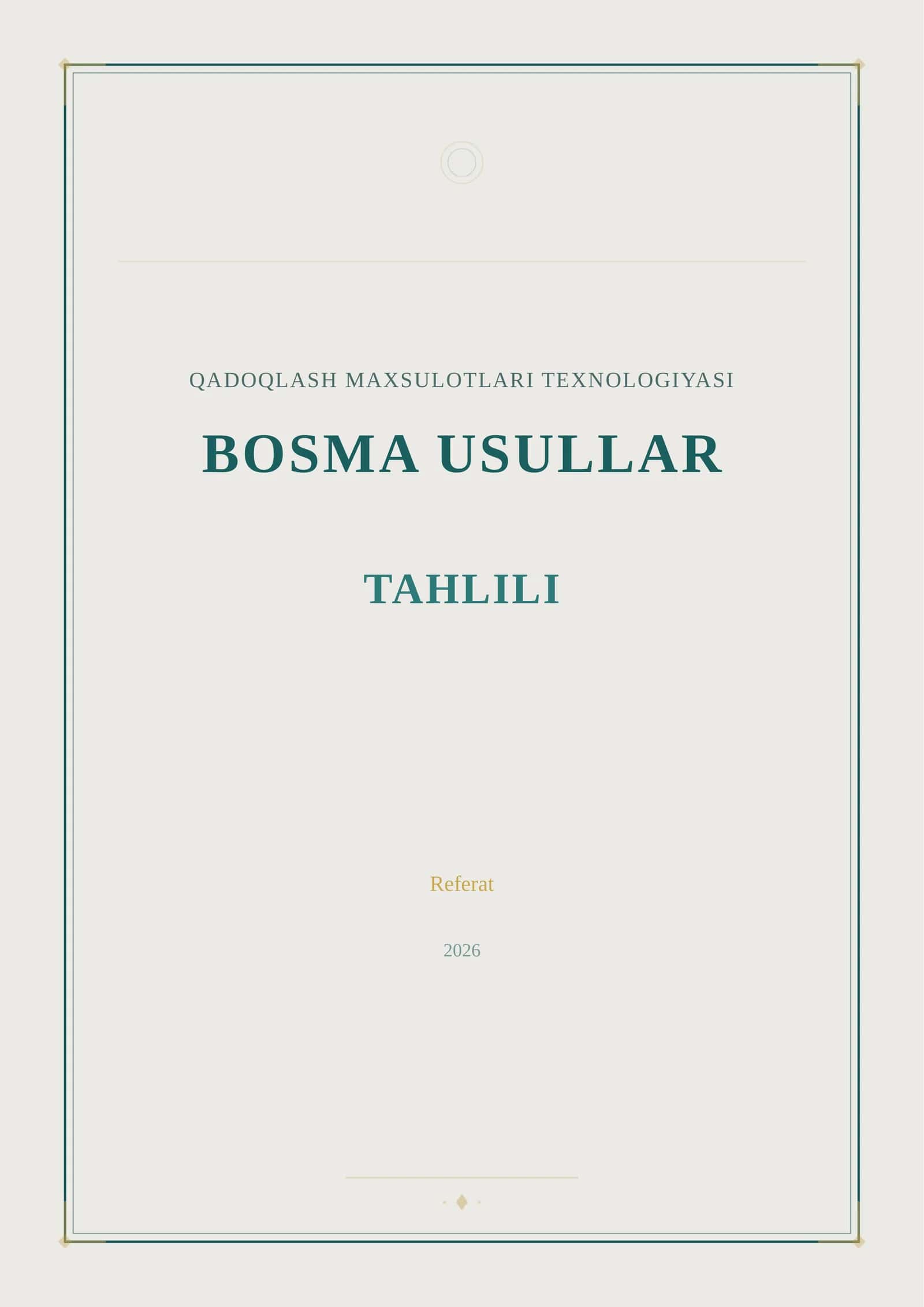 QADOQLASH MAXSULOTLARI TEXNOLOGIYASI BOSMA USULLAR TAHLILI 1