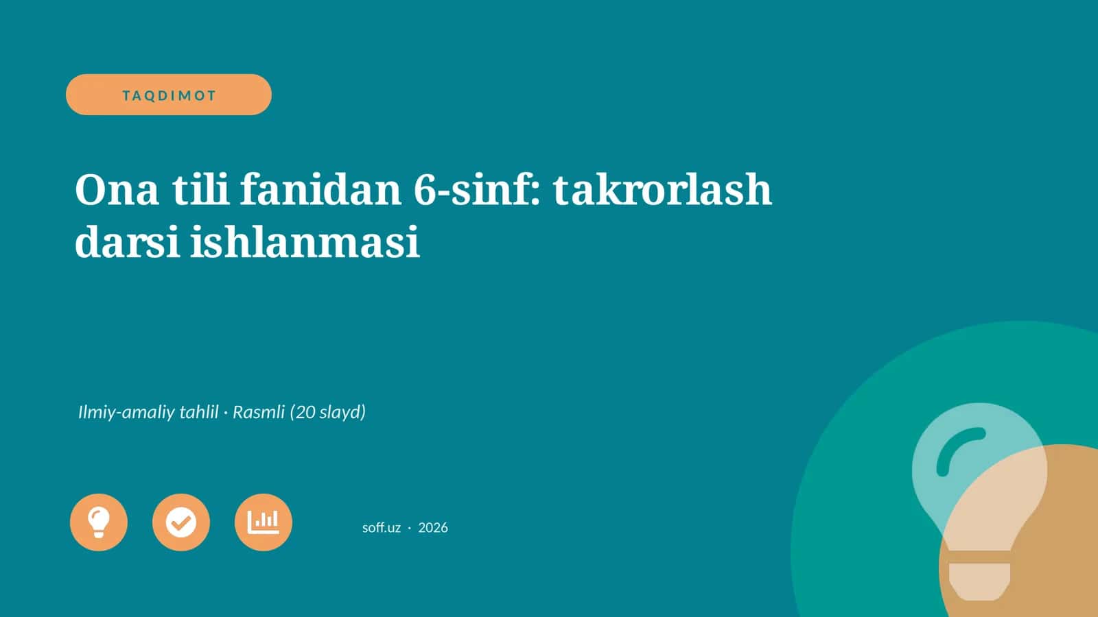Ona tili fanidan 6-sinf: takrorlash darsi ishlanmasi 1