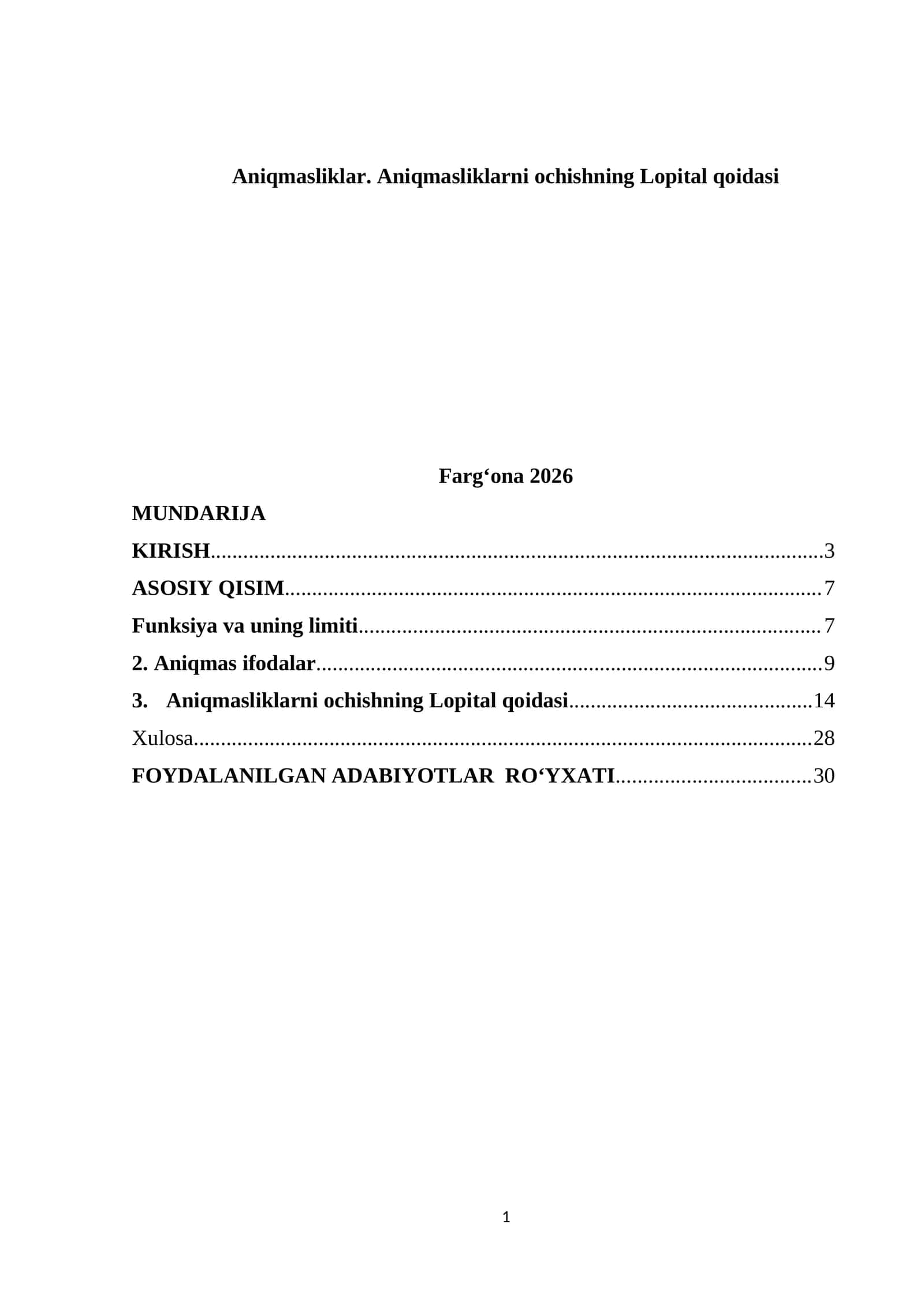 Aniqmasliklar. Aniqmasliklarni ochishning Lopital qoidasi 1