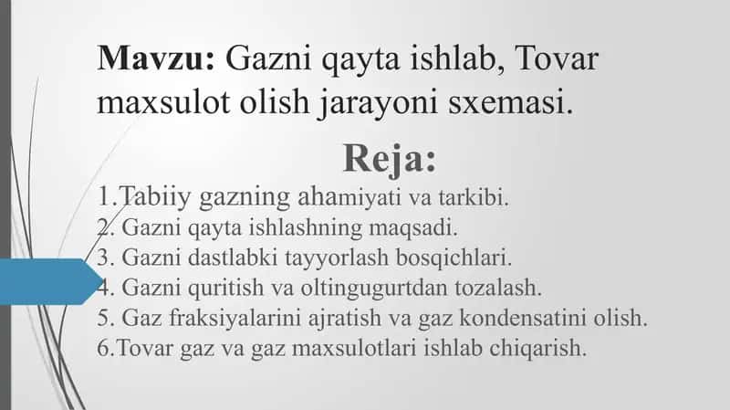 Gazni qayta ishlab, Tovar maxsulot olish jarayoni sxemasi 1